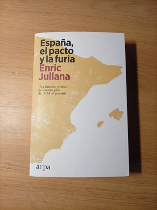 España: el pacto y la furia