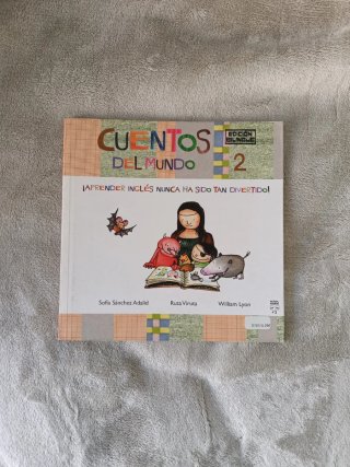Cuentos del Mundo 2. Edición Bilingüe.