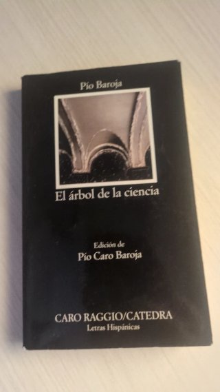 El árbol de la ciencia - Pio C. Baroja