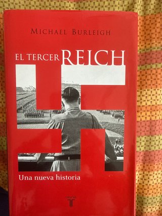El Tercer Reich: una nueva historia