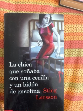 La chica que soñaba con una cerilla y un bidón ...