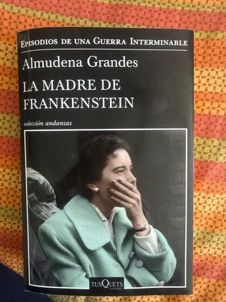 La madre de Frankenstein: agonía y muerte de Au...