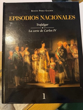 Episodios nacionales Vol. 1 - Pérez Galdós