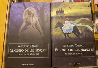 El canto de las brujas I y II - Mireille Calmel
