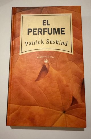 El perfume - Patrick Süskind | RBA