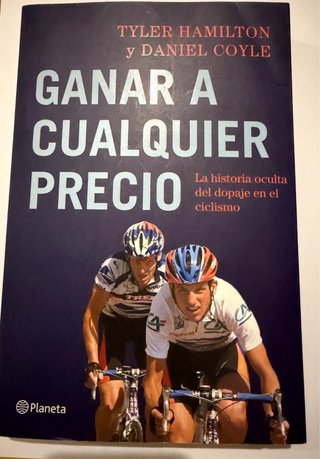 Ganar a cualquier precio - Tyler Hamilton