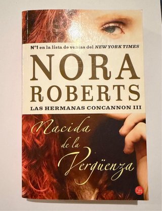 Nacida de la vergüenza - Nora Roberts