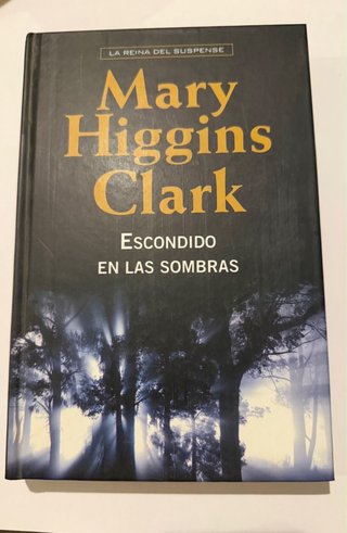 Escondido en las sombras - Mary Higgins Clark