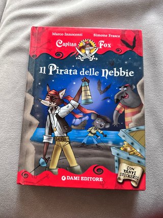Il pirata delle nebbie. Con stickers. Ediz. ill...