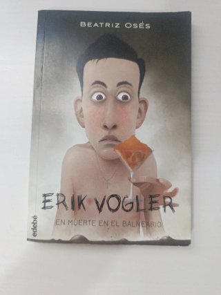 Libro Eric Vogler en muerte en el balneario