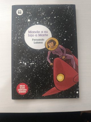 Mande a su hijo a Marte