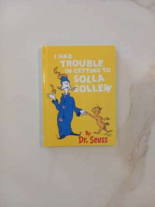 I Had Trouble in Getting to Solla Sollew