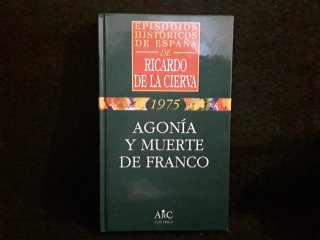 Agonía y muerte de Franco