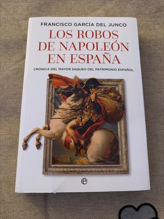 Los robos de Napoleón en España