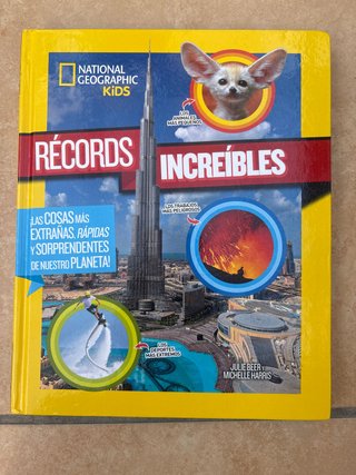 Libro Récords increíbles: ¡las cosas extrañas!
