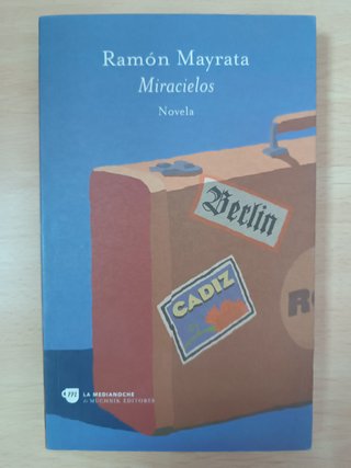 Miracielos Ramón Mayrata