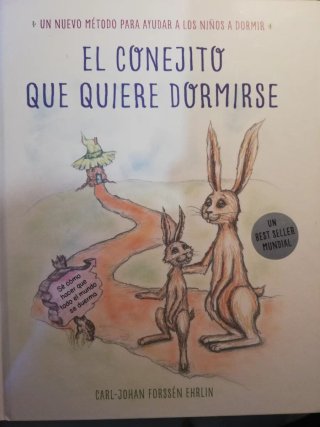 El conejito que quiere dormirse: un nuevo métod...