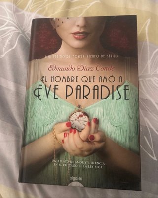 El hombre que amó a Eve Paradise