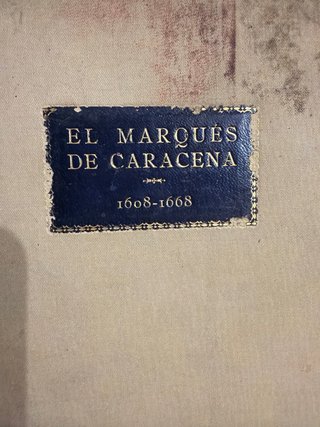 El Marqués de Caracena. Pedro Vindel 1923