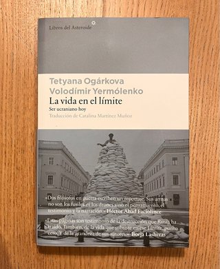 La vida en el límite: Ser ucraniano hoy