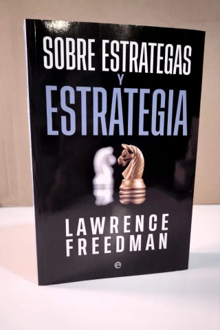 Sobre estrategas y estrategias