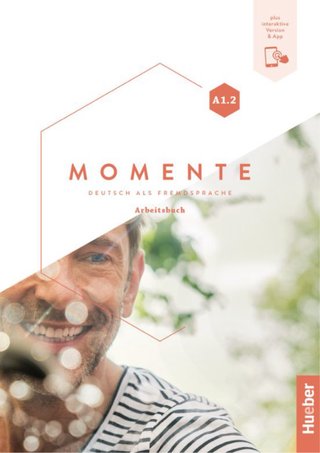 Momente A1.2 Arbeitsbuch + Kursbuch