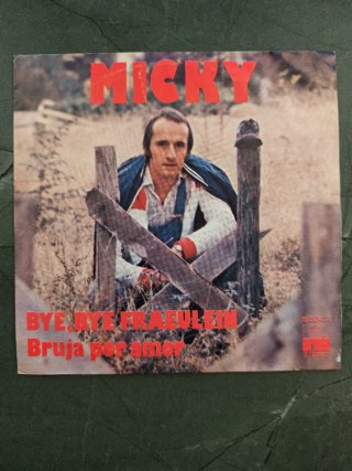Single Micky - Bye, Bye Fraeulein