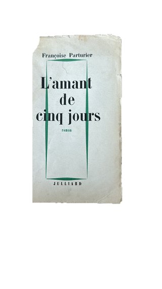 L'amant de cinq jours - Parturier, Julliard
