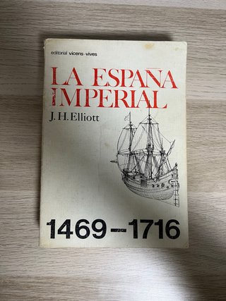 La España imperial, 1469-1716