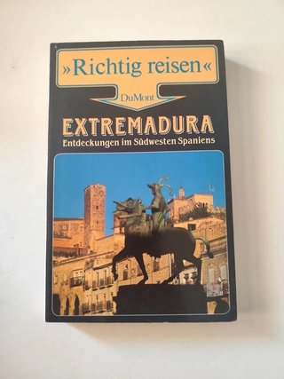 Extremadura: Richtig reisen – DuMont Reiseführer