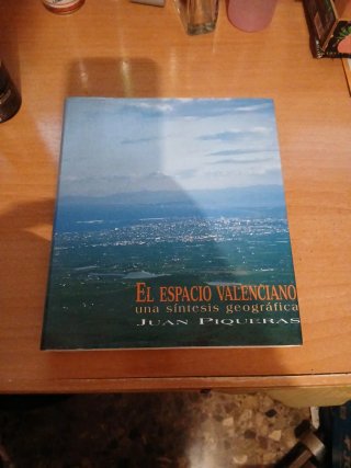 El espacio valenciano: una síntesis geográfica