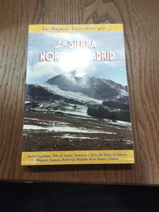 La sierra norte de Madrid: Montes Carpetanos, V...