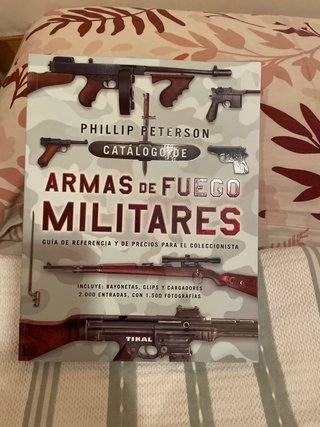 Catálogo de armas de fuego militares: guía de r...