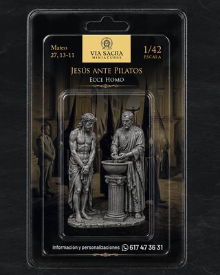 Via Sacra Miniatures · Jesús ante Pilatos