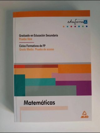 Matemáticas: graduado en Educación Secundaria, ...