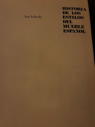 Historia de los estilos del mueble español 1969