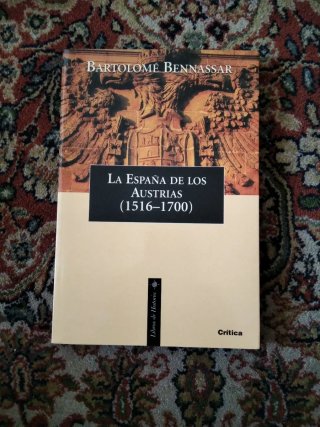 La España de los Austrias (1516-1700)
