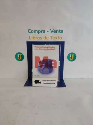 Matemáticas aplicadas a las cc.ss. 2Bach - 9788421874646
