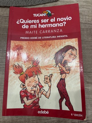 ¿Quieres ser el novio de mi hermana?