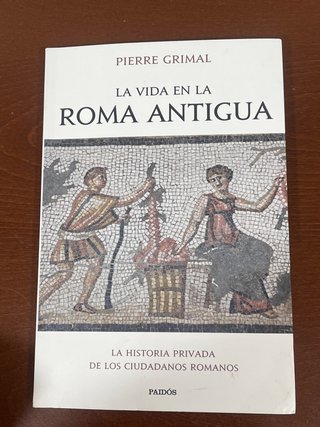 La vida en la Roma antigua
