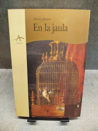 1a ed agotada. En la jaula. Henry James. Alba