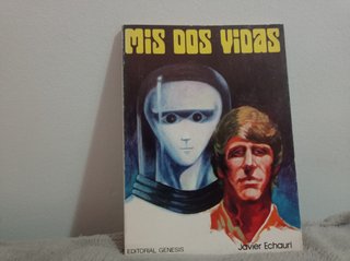 MIS DOS VIDAS . 1978 . Libro de Javier Echauri
