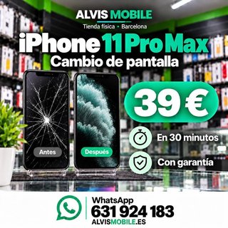 ⭐ Cambio pantalla iPhone 11 Pro Max - 39€ | 30 MIN