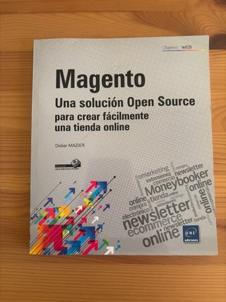 Magento Una solución Open Source para crear fác...