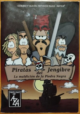 PIRATAS DEL JENGIBRE. LA MALDICION DE LA PIEDRA...