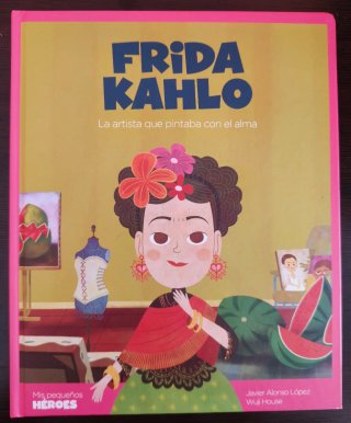 Frida Kahlo: la artista que pintaba con el alma