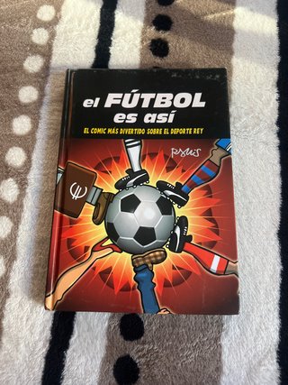 El fútbol es así: el cómic más divertido sobre ...