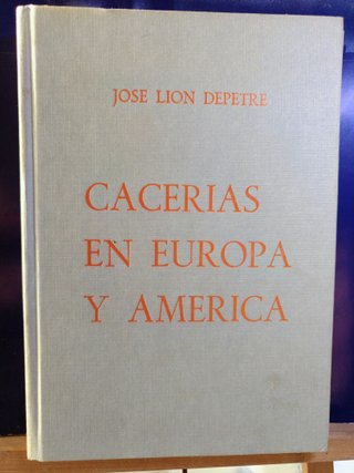 Cacerías en Europa y América - J. Lion Depetre