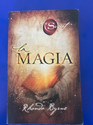 La Magia" (The Magic), escrito por Rhonda Byrne.