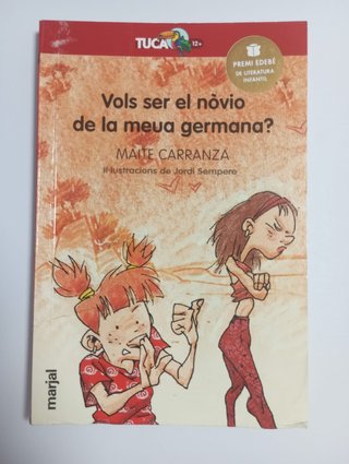 Vols ser el nòvio de la meua germana?